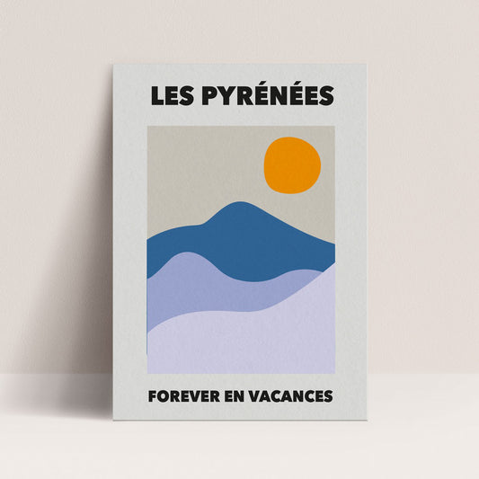 Affiche "Forever en vacances - Les Pyrénées"