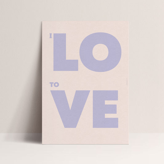 Affiche "I Love to Love"