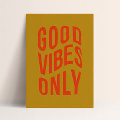 Affiche "Good Vibes Only Vintage"